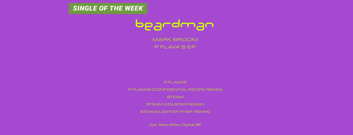 Mark Broom - P Flava's EP (Beard Man)