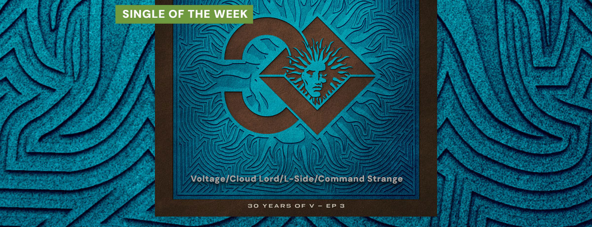 Voltage/Cloud Lord/L-Side/Command Strange - 30 Years Of V - EP 3 (V Recordings)