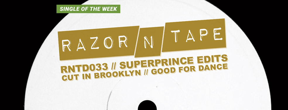 SUPERPRINCE - Superprince Edits (Razor-N-Tape)