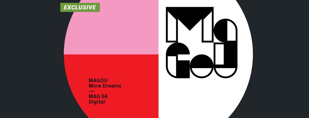 Magou	More Dreams	MAGOU