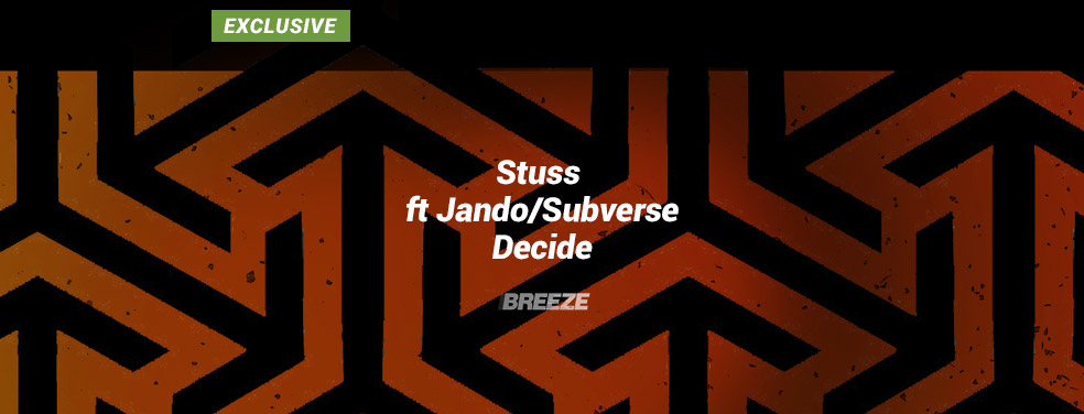 Stuss feat Jando/Subverse - Decide - Breeze
