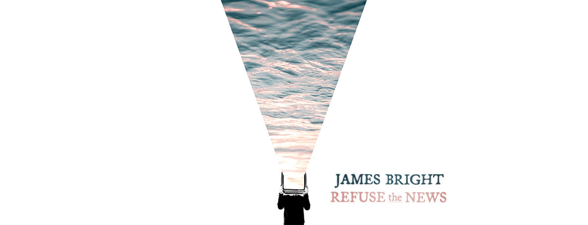 James Bright - Refuse The News (Ambient) (Life On Earth Recordings)