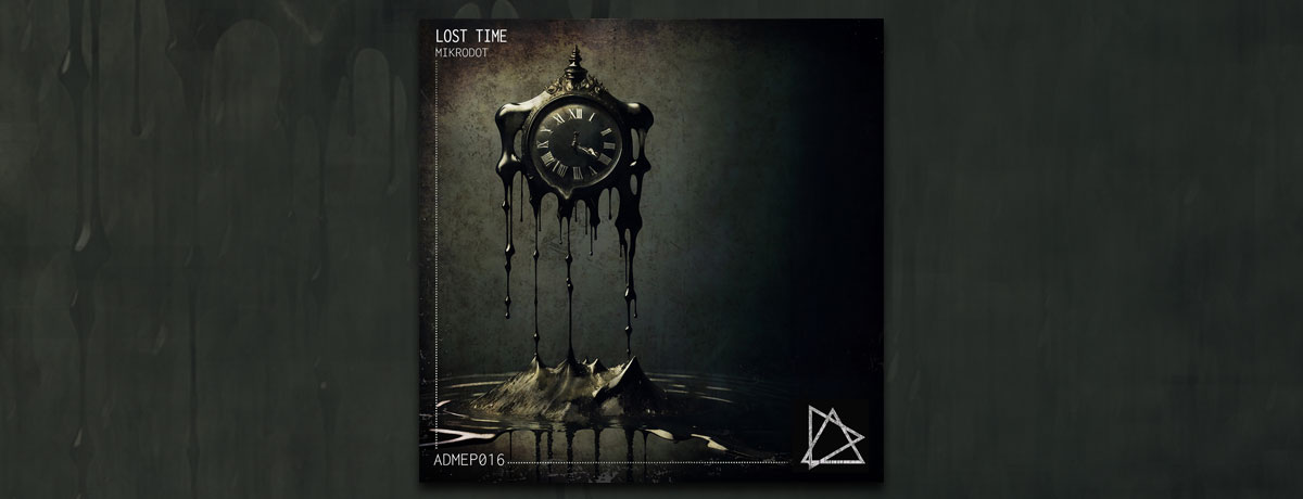 Mikrodot - Lost Time EP (After Dark Music [ADM])
