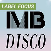 Label Focus: MB Disco