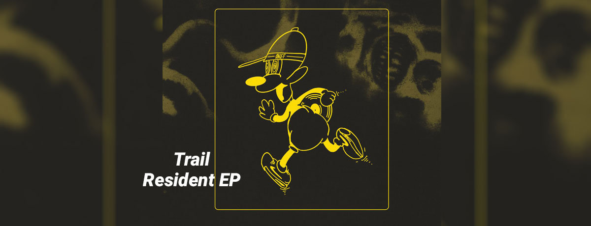 Trail - Resident EP (1985 Music)