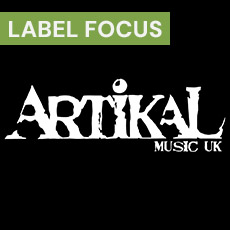 Label Focus: Artikal Music UK