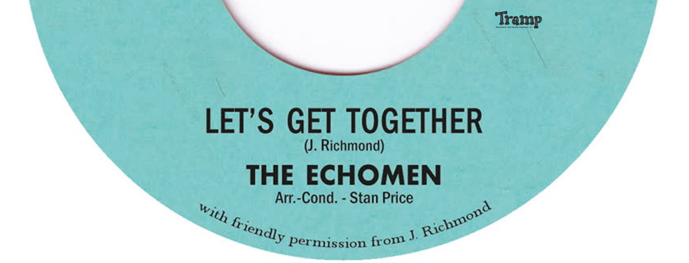 The Echomen - Let's Get Together (Tramp Germany)