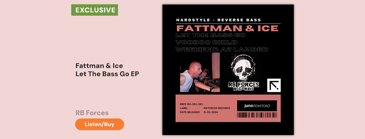 Fattman & Ice - Let The Bass Go EP (RB Forces)