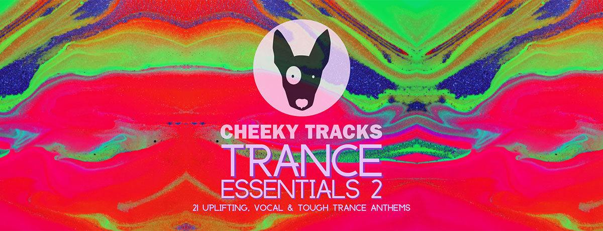 Various - Cheeky Tracks Trance Essentials 2 (Cheeky Tracks)
