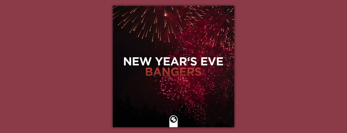 New Year's Eve Bangers 2025/2026