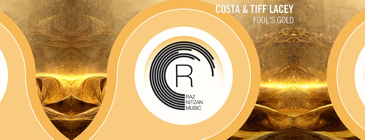 Costa/Tiff Lacey - Fool's Gold (RNM)