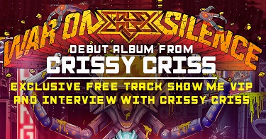 Crissy Criss - War On Silence Takeover