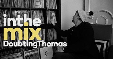 In The Mix with DoubtingThomas
